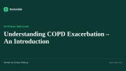 Understanding COPD Exacerbation – An Introduction — Doctorable clinical overview