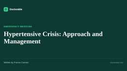 Hypertensive Crisis: Approach and Management — Doctorable clinical overview