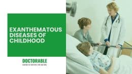 Exanthematous Diseases of Childhood
