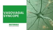 Vasovagal Syncope