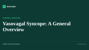 Vasovagal Syncope: A General Overview — Doctorable clinical overview