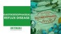 Gastroesophageal Reflux Disease