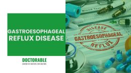 Gastroesophageal Reflux Disease