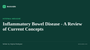 Inflammatory Bowel Disease - A Review of Current Concepts — Doctorable clinical overview